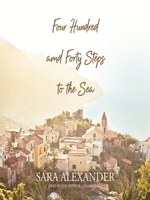 Four Hundred and Forty Steps to the Sea - Audiobook